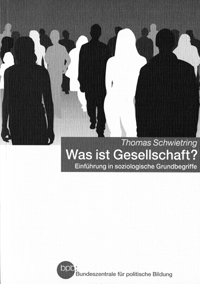 Cover von &bdquo;Was ist Gesellschaft&rdquo;, Sonderdruck BpB